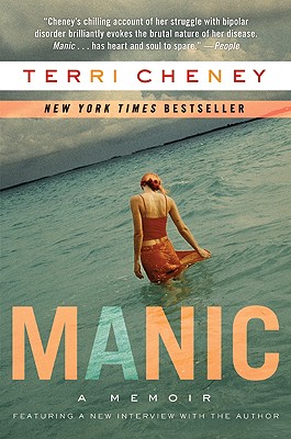 Manic: A Memoir - Cheney, Terri
