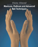 Manicure, Pedicure and Advanced Nail Techniques
