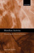 Manifest Activity: Thomas Reid's Theory of Action
