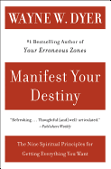Manifest Your Destiny