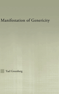 Manifestations of Genericity