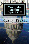 Manifesto: Staffing Capitol Hill