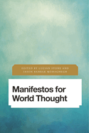 Manifestos for World Thought