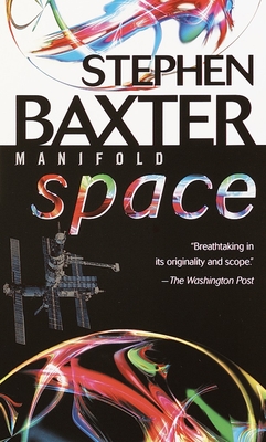 Manifold: Space - Baxter, Stephen