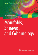 Manifolds, Sheaves, and Cohomology