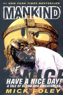 Mankind: Have a Nice Day