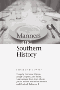 Manners and Southern History