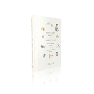 Manners Begin at Breakfast: Modern etiquette for families
