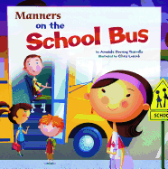 Manners on the School Bus