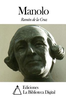 Manolo - de La Cruz, Ramon