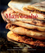 Man'oush�: Inside the Lebanese Street Corner Bakery