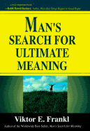 Man's Search for Ultimate Meaning
