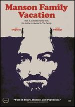 Manson Family Vacation