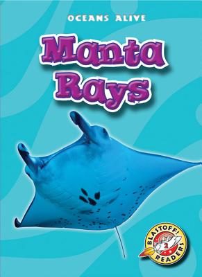 Manta Rays - Sexton, Colleen