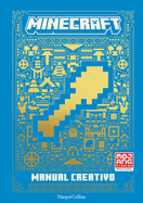 Manual Creativo de Minecraft (Minecraft: Creative Handbook)
