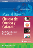 Manual Duke de Cirug?a de C?rnea Y Catarata