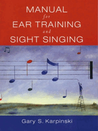 Manual for Ear Training and Sight Singing