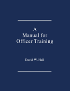 Manual for Officer Training