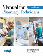 Manual for Pharmacy Technicians