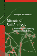 Manual for Soil Analysis - Monitoring and Assessing Soil Bioremediation
