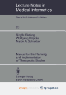 Manual for the Planning and Implementation of Therapeutic Studies