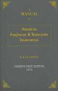 Manual of American Engineer's and Surveyor's Instruments