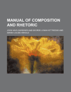 Manual of Composition and Rhetoric
