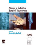 Manual of Definitive Surgical Trauma Care