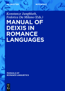 Manual of Deixis in Romance Languages