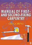Manual of First and Second Fixing Carpentry