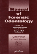 Manual of Forensic Odontology