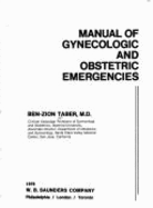 Manual of Gynecologic and Obstetric Emergencies