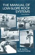 Manual of Low-Slope Roof Systems