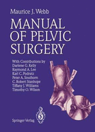 Manual of Pelvic Surgery