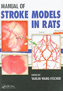 Manual of Stroke Models in Rats