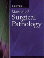 Manual of Surgical Pathology