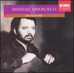 Manuel Barrueco Plays Bach & De Vis�e