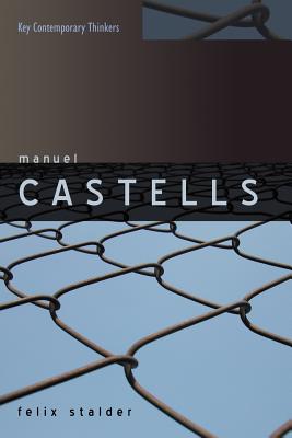 Manuel Castells - Stalder, Felix