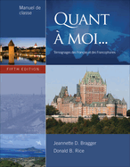 Manuel de Preparation for Bragger/Rice's Quant a Moi, 5th