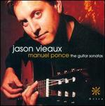 Manuel Ponce: The Guitar Sonatas
