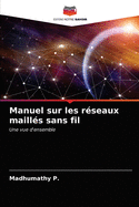 Manuel sur les r?seaux maill?s sans fil