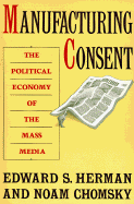 Manufacturing Consent
