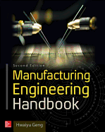 Manufacturing Engineering Handbook, Second Edition