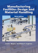 Manufacturing Facilities Design and Material Handling