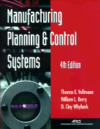 Manufacturing planning and control systems