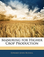 Manuring for Higher Crop Production