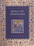 Manuscript Illumination: History and Techniques
