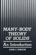 Many-Body Theory of Solids: An Introduction