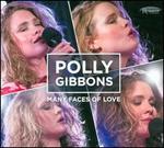 Many Faces of Love