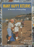 Many Happy Returns: A Review of Recycling
